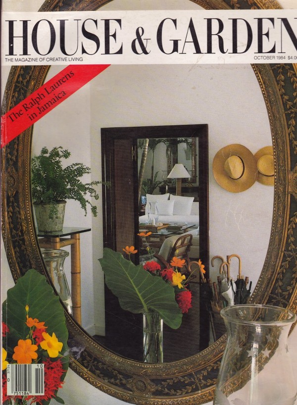 The October 1984 cover of House & Garden featuring the entrance to Ralph Lauren's Round Hill cottage, High Rock.